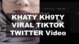 Khaty viral link video